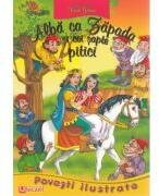 Alba ca zapada si cei sapte pitici. Poveste Ilustrata - Catalin Nedelcu (ISBN: 9786065767737)