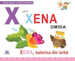 X de la Xena, omida. Cartonata - Greta Cencetti (ISBN: 9786066836609)