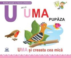 U de la Uma, pupaza. Necartonata - Greta Cencetti (ISBN: 9786066836425)