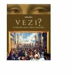 VEZI? Comunicarea prin imagine (ISBN: 9786063104817)