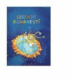Legende Romanesti (ISBN: 9786066462891)