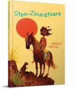 Stea-zburatoare - Ursula Wolfel (ISBN: 9786065765535)