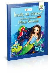 Invat sa citesc in limba germana. Nivelul 1. Mica sirena - dupa Hans Christian Andersen (ISBN: 9789731496221)
