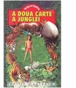 A doua carte a junglei - Rudyard Kipling (ISBN: 9789739869829)