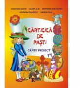 Carticica de Pasti. Carte Proiect - Cristina David (ISBN: 9789737530905)