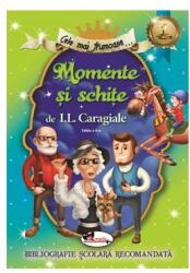 Momente și schițe (ISBN: 9786060093091)