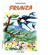 Frunza. Poveste - Emil Garleanu, ilustratii Adriana Lucaciu (ISBN: 9789731842547)