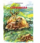 Caprioara. Poveste - Emil Garleanu, ilustratii Adriana Lucaciu (ISBN: 9789731842554)