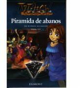 W. I. T. C. H. Volumul 4. Piramida de abanos (ISBN: 9789735836863)
