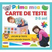 Prima mea carte de teste - Diana Rotaru (ISBN: 9789732013465)