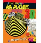 Uimitoarea Magie 3D. Puterea Mintii. Ochelari 3D inclusi (ISBN: 9786068400174)