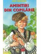 Amintiri din copilarie. Colectia Piccolino - Ion Creanga (ISBN: 9789738007161)