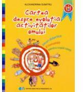 Carte despre evolutia activitatilor omului (ISBN: 9789733035497)
