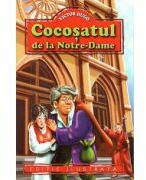 Cocosatul de la Notre Dame - Victor Hugo (ISBN: 9789738556331)