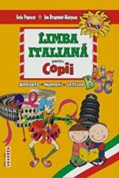 Limba italiana pentru copii - Geta Popescu (ISBN: 9786068271354)