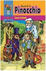 Aventurile lui Pinocchio - Carlo Collodi (ISBN: 9789738958135)