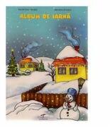 Album de iarna - Filofteia Grama, Mioara Pletea (ISBN: 6420620001388)