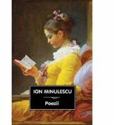 Poezii - Ion Minulescu (ISBN: 9786069019054)