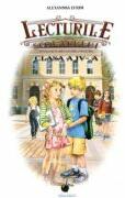 Lecturile scolarului pentru clasa a 4-a - Alexandra Efrim (ISBN: 9786065114906)