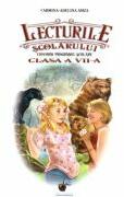 Lecturile scolarului pentru clasa a 7-a - Carmina Adelina Amza (ISBN: 9786065114937)