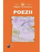 Poezii - Mihai Eminescu (ISBN: 9789738459540)