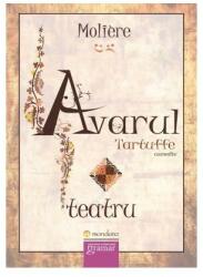 Avarul. Tartuffe (ISBN: 9786068395654)