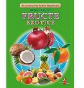 Fructe exotice - Silvia Ursache (ISBN: 9789975107594)
