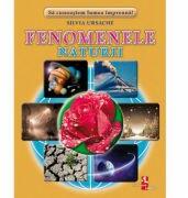 Fenomenele naturii - Silvia Ursache (ISBN: 9789975107914)
