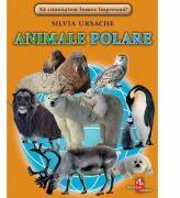 Animale polare - Silvia Ursache (ISBN: 9789975126243)