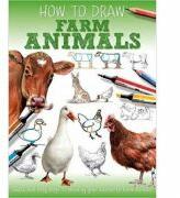 How to Draw - Farm Animals (ISBN: 9781841359878)