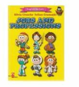 Jobs and Professions. English for kids - Silvia Ursache, Iulian Gramatki (ISBN: 9789975126236)