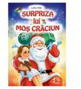 Surpriza lui Mos Craciun - Lidia Hlib (ISBN: 9789975107860)