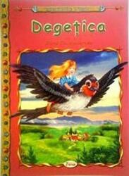 Degetica - H. C. Andersen (ISBN: 9789731181479)