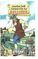 Calatoriile lui Gulliver - Jonathan Swift (ISBN: 9789731183152)