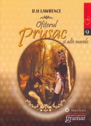 Ofiterul prusac si alte nuvele - D. H. Lawrence (ISBN: 9786068395135)