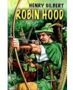 Robin Hood - Henry Gilbert (ISBN: 9789737923103)