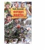 Ostasii nostri - Vasile Alecsandri (ISBN: 9789731180397)