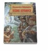Scene istorice (ISBN: 9789738493452)