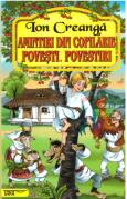 Amintiri din copilarie. Povesti. Povestiri - Ion Creanga (ISBN: 9786069019139)