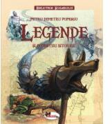 Legende si povestiri istorice. Editie de lux - Petru Demetru Popescu (ISBN: 9789736797880)