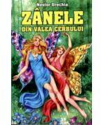 Zanele din Valea Cerbului - Nestor Urechia (ISBN: 9789731861111)