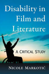 Disability in Film and Literature (2016)