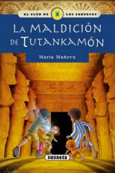 La maldición de Tutankamón - MARIA MAÑERU (2015)
