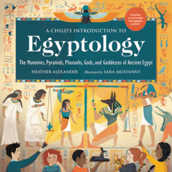 A Child's Introduction to Egyptology - Sara Mulvanny (2021)