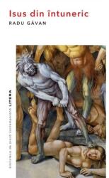 Isus din întuneric (ISBN: 9786063371578)
