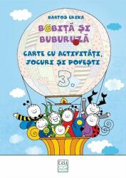Bobiță și Buburuză - Carte cu activități, jocuri și povești nr. 3 (ISBN: 9786067871579)