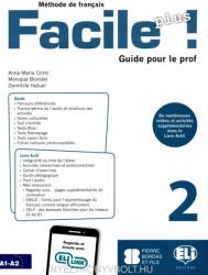 Facile Plus 2 - Guide pour le prof + 2 CD audio (ISBN: 9788853629760)