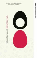 Povesti de vara - Mieko Kawakami (ISBN: 9786063372414)