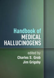Handbook of Medical Hallucinogens (ISBN: 9781462545445)