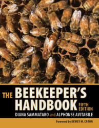 Beekeeper's Handbook - Diana Sammataro, Alphonse Avitabile (ISBN: 9781501752612)